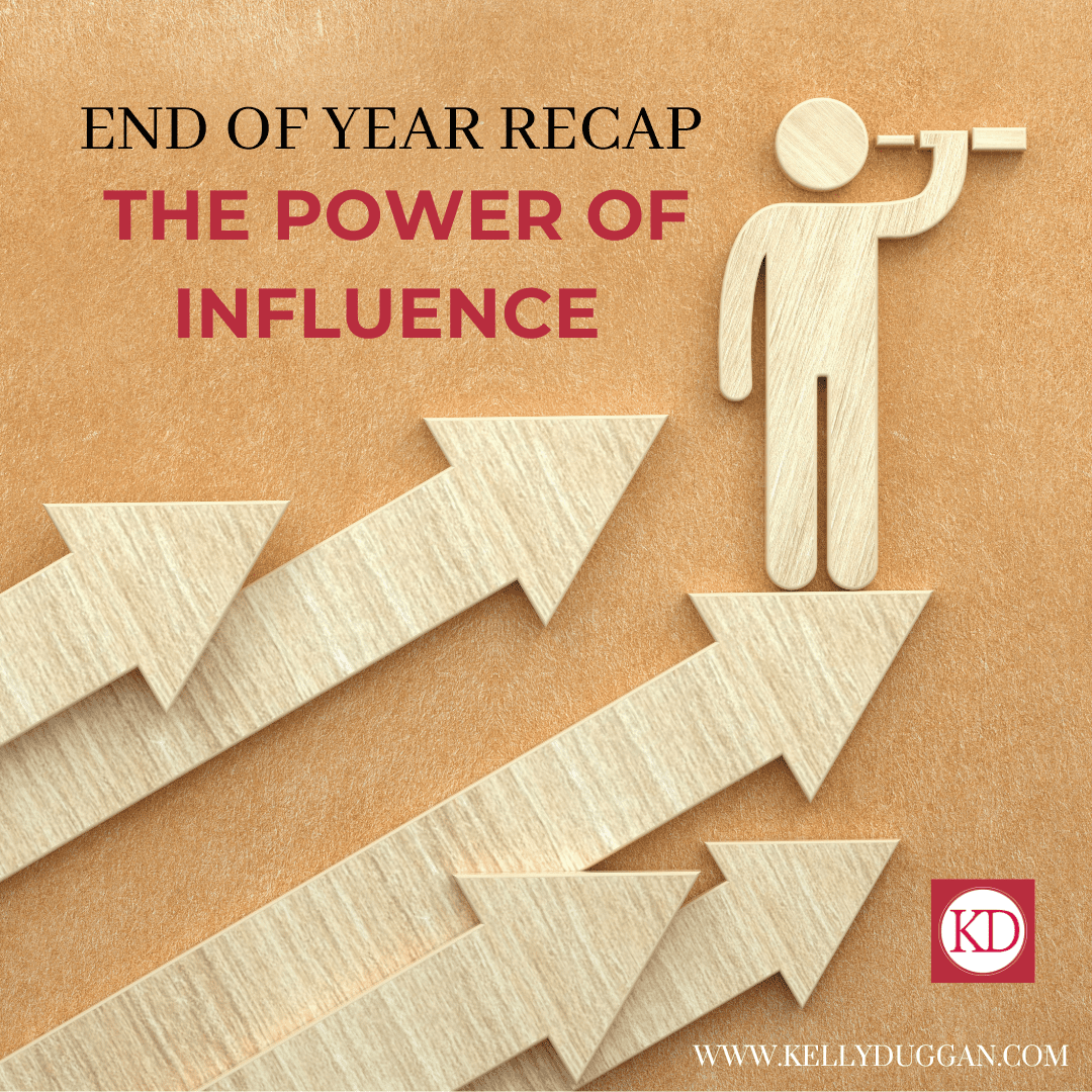 2024 End-of-Year Recap: The Power of Influence